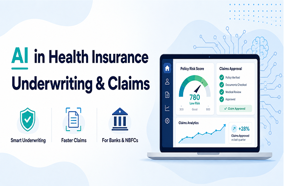 How AI Is Transforming Health Insurance Underwriting and Claims in India (for Banks & NBFCs). Article cover