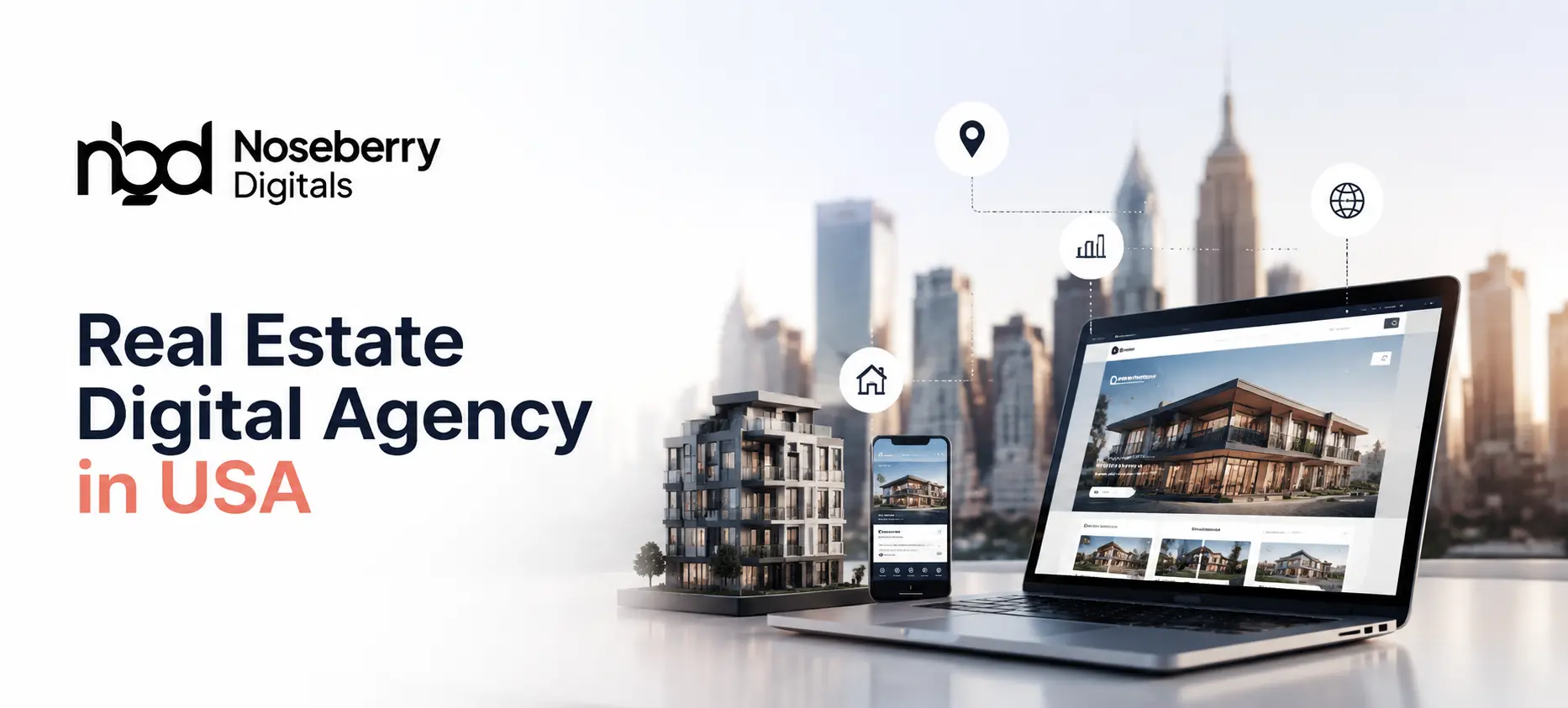 Cover image for "Real Estate Digital Agency in USA: How Noseberry Digitals Helps Developers & PropTech Companies Grow"